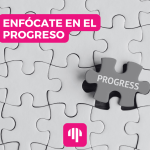 En trading, enfócate en el progreso, no en las frustraciones